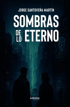 sombras de lo eterno-jorge santoveña martin-9791370128746