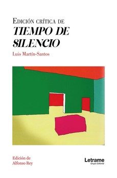 edicion critica de tiempo de silencio-alfonso rey-9791370292546