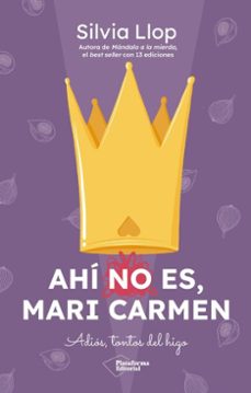 ahí no es, mari carmen-silvia llop-9791387568146