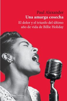 una amarga cosecha-paul alexander-9791387604646