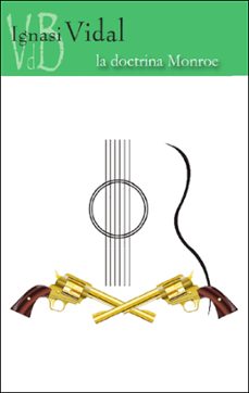la doctrina monroe-ignasi vidal-9791387644246