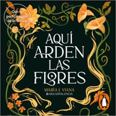 aquí arden las flores (audiolibro)-9791387741846