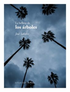 la belleza de los arboles-jose saborit-9791387753146