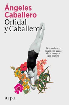 orfidal y caballero-angeles caballero-9791387833046