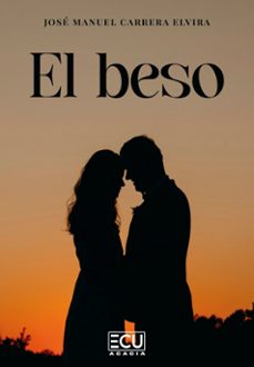 el beso-jose manuel carrera elvira-9791387858346