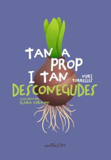 tan a prop i tan desconegudes-nuri torrelles-9791387878146