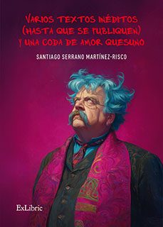 (i.b.d.) varios textos ineditos (hasta que se publiquen) y una co da de amor quesuno-santiago serrano martinez risco-9791387944346