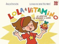 lola y vitamino-angela devesa bas-9791387982546