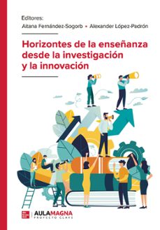 horizontes de la enseanza desde la investigacin y la innovacin (ebook)-9791387985646