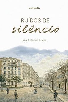 ruidos de silencio-ana catarina frade-9791387997946