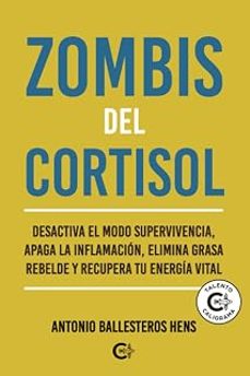 zombis del cortisol-antonio ballesteros hens-9791388254246