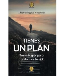 tienes un plan-diego minguez nogueras-9791399098846