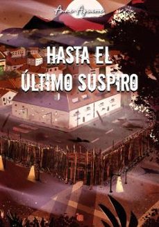 hasta el último suspiro-anne aguirre-9791399139846