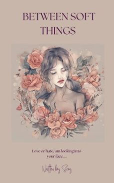 between soft things (ebook)-9798224568246