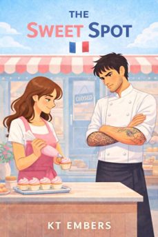 the sweet spot (ebook)-kt embers-9798232120146