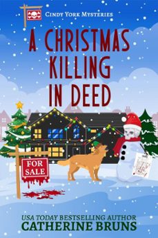 a christmas killing in deed (ebook)-catherine bruns-9798232222246