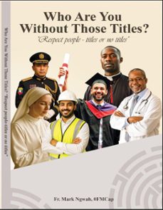who are you without those titles (ebook)-fr. mark ngwah-9798232895846