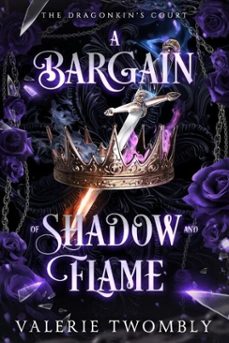 a bargain of shadow and flame (ebook)-valerie twombly-9798233862946