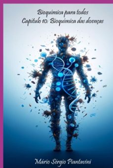 bioquimica para todos (ebook)-mário sérgio piantavini-9798296012746