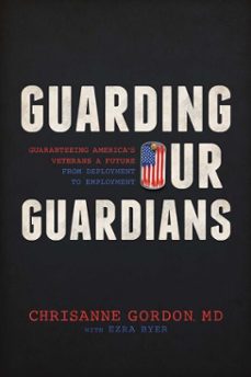 guarding our guardians (ebook)-chrisanne gordon-9798891880146