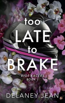 too late to brake (ebook)-delaney jean-9798985463446