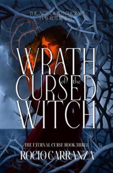 wrath of the cursed witch (ebook)-rocio carranza-9798993339146