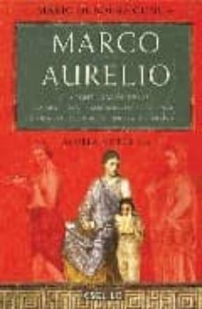 marco aurelio: a la continuacion de las memorias de adriano de yo urcenar-mario de sousa cunha-9789898092243