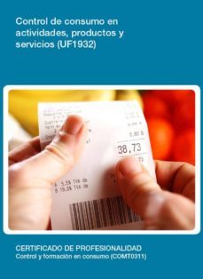 uf1932 - control de consumo en actividades, productos y servicios (ebook)-2910024212410