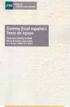 sistema fiscal español i. texto de apoyo (codigo uned: 0142503mt0 2b06)-2910013551056