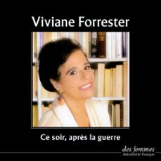 ce soir après la guerre (audiolibro)-viviane forrester-3328140022056