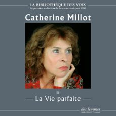 la vie parfaite (audiolibro)-catherine millot-3328140024456
