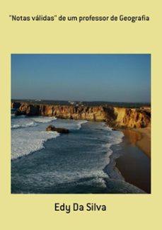 "notas validas" de um professor de geografia (ebook)-edy da silva-3410002152756