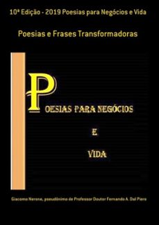 10ª ediço - 2019 poesias para negocios e vida (ebook)-giacomo nerone, pseudônimo professor doutor fernando a. dal de piero-3410002976956