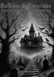 reflexos da escurido (ebook)-jack veland-3410007896556