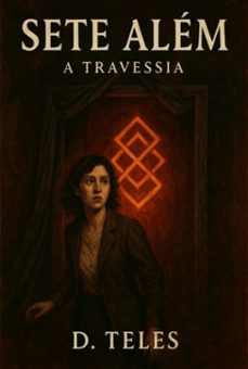 sete alem : a travessia (ebook)-3410008097556