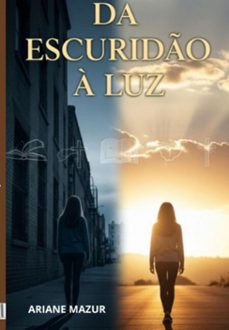 da escurido a luz (ebook)-ariane mazur-3410008483656