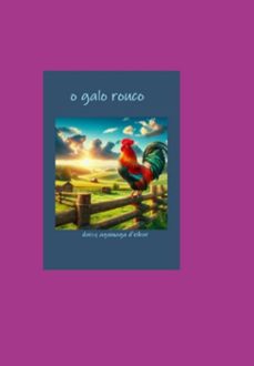 o galo rouco (ebook)-daisy aguinaga d'eibar-3410008911456