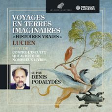 voyages en terres imaginaires. "histoires vraies" suivi de "contre linculte qui achète de nombreux livres" (audiolibro)-3561302888156