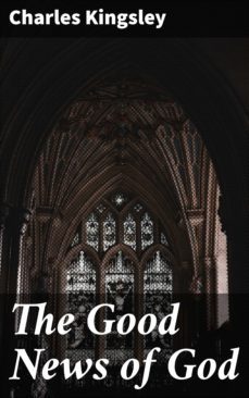 the good news of god (ebook)-charles kingsley-4057664588456