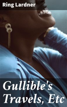 gullible's travels, etc (ebook)-4057664652256