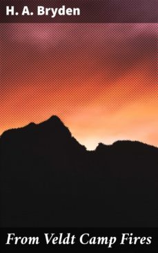 from veldt camp fires (ebook)-h. a. bryden-4064066099756