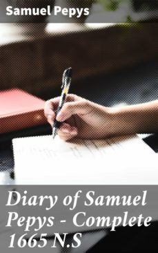 diary of samuel pepys  complete 1665 n.s (ebook)-samuel pepys-4064066156756
