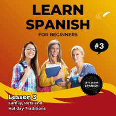 learn spanish for beginners - lesson 3 (audiolibro)-jasmin voges-4070169589056