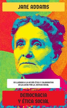 democracia y etica social (ebook)-jane addams-4099994068956