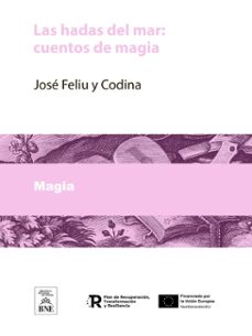 las hadas del mar cuentos de magia (ebook)-josé feliu y codina-4099995491456