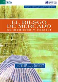 el riesgo de mercado a su medicion y control (ebook)-josé manuel feria domínguez-4099995622256