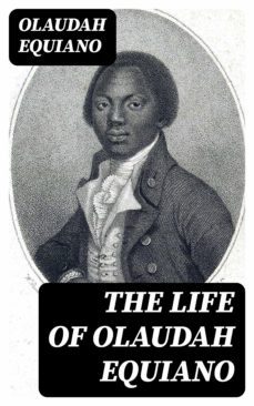the life of olaudah equiano (ebook)-t. j. cobden-sanderson-8596547401056