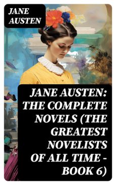 jane austen: the complete novels (the greatest novelists of all time  book 6) (ebook)-jane austen-8596547731856