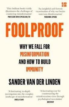 foolproof: why we fall for misinformation and how to build immunity-9780008466756
