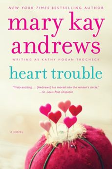 heart trouble (ebook)-mary kay andrews-9780061854156